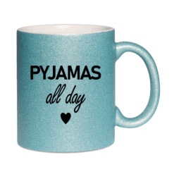 Pyjamas all day